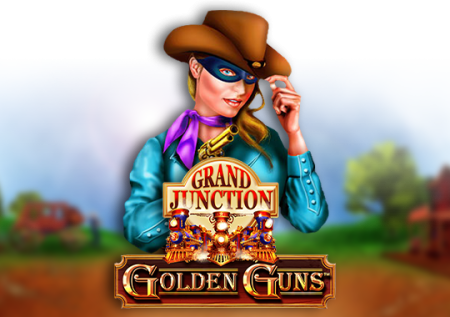 Grand Junction: Golden Guns